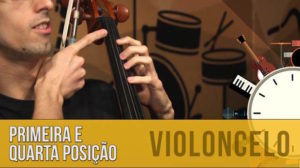 violoncelo-primeira-e-quarta-posicao